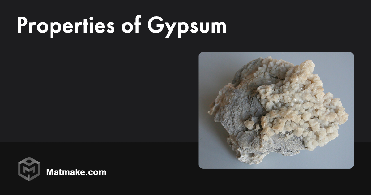 Gypsum Properties