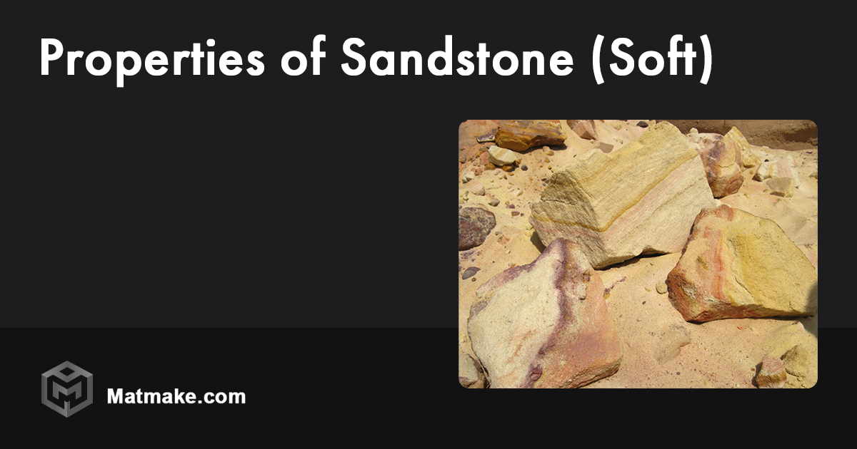 Sandstone (soft) Properties