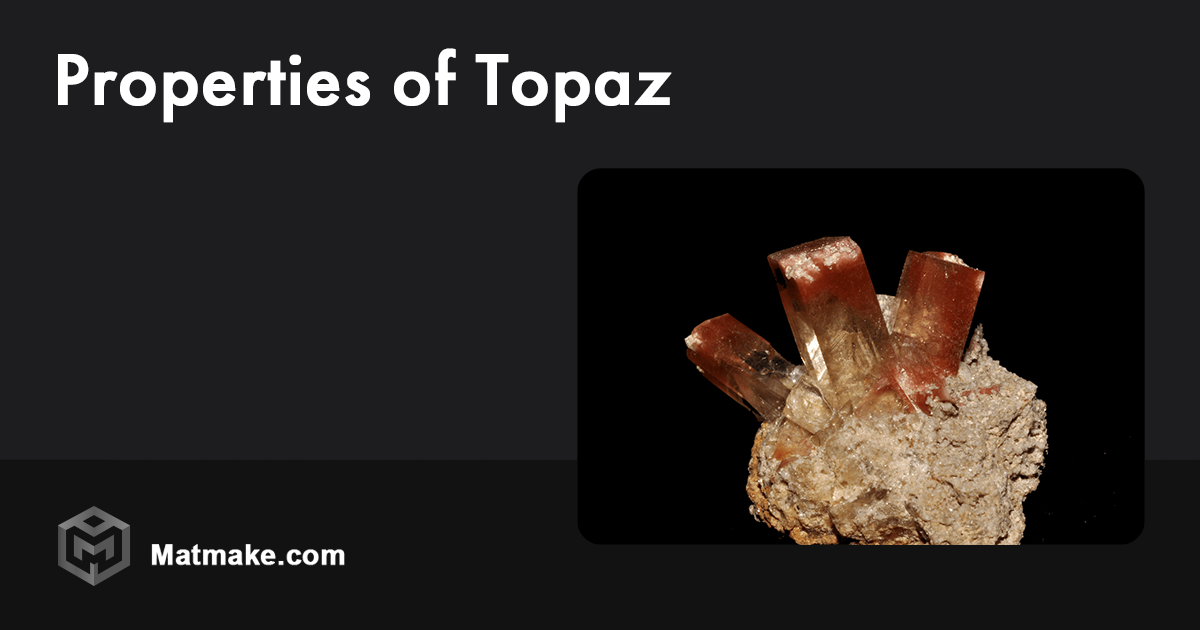 Topaz Properties